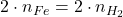 2 \cdot n_{Fe} = 2 \cdot n_{H_2}