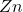 Rendered by QuickLaTeX.com Zn