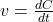 v = \frac{dC}{dt}