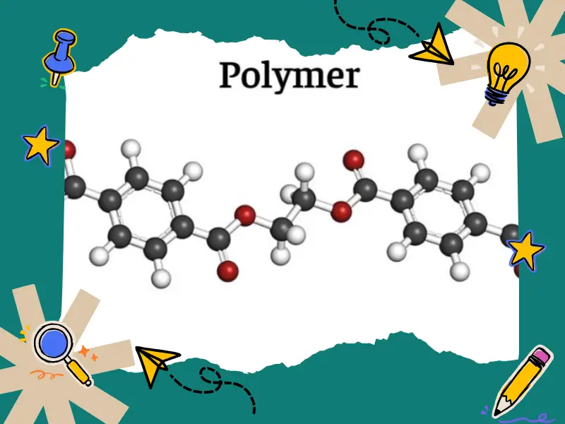 Tìm hiểu các tính chất cơ bản của Polymer